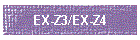 EX-Z3/EX-Z4